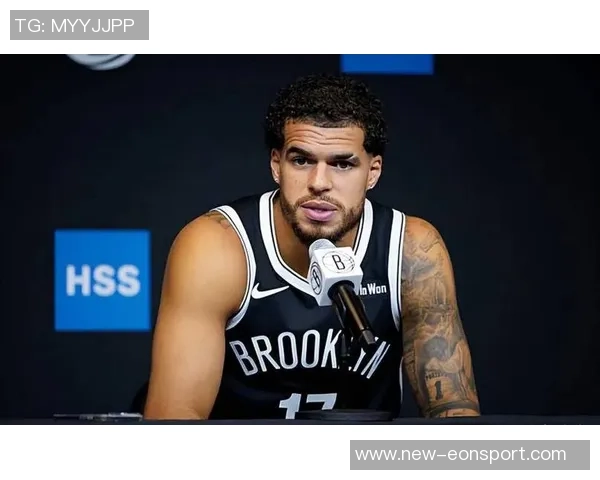 小波特表达对篮网的认同与热爱期待长期留队继续奋斗